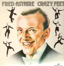 LP - Fred Astaire - Crazy Feet!