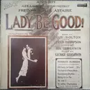 LP - Fred and Adele Astaire - Lady Be Good