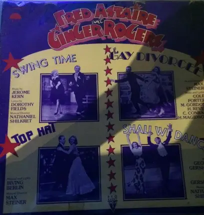 Fred Astaire & Ginger Rogers - Swing Time / The Gay Divorcee / Top Hat / Shall We Dance - Original Soundtracks