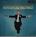 LP - Fred Astaire Dance Studio Orchestra - Everybody Cha Cha! - Mono
