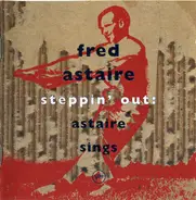 Fred Astaire - Steppin' Out