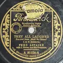 Schellack - Fred Astaire - They All Laughed / Slap That Bass - Shellac