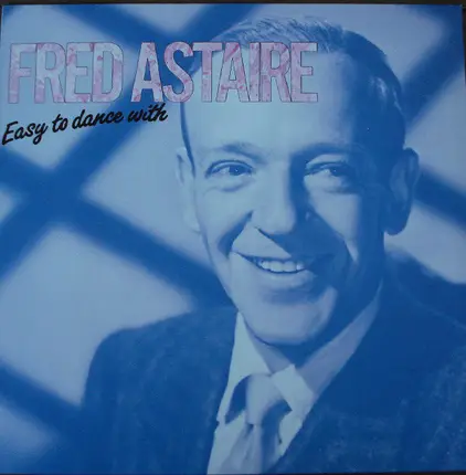 Fred Astaire - Easy to Dance With