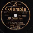 Schellack - Fred Astaire - Let's Face The Music And Dance / Let Yourself Go