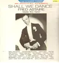 LP - Fred Astaire - Shall We Dance - 1926 To 1937