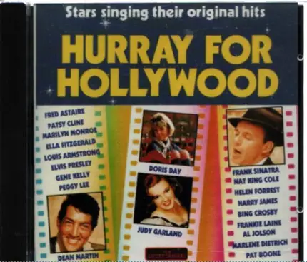 Fred Astarire, Patsy Cline a.o. - Hurray for Hollywood - Stars singing their original  Hits
