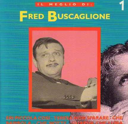 Fred Buscaglione - Il Megli Di: Fred Buscaglione