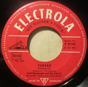 7inch Vinyl Single - Fred Bertelmann - Torero / Aber Du Heisst Pia