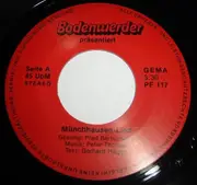 7inch Vinyl Single - Fred Bertelmann und Die Münchhausen-Musikanten - Bodenwerder Präsentiert: Das Münchhausen-Lied / Den Münchhausen Marsch