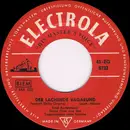 7inch Vinyl Single - Fred Bertelmann - Der lachende Vagabund / Cantabamberra