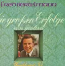 LP - Fred Bertelmann - Wunschkonzert Nr. 4