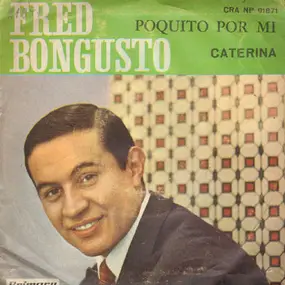 Fred Bongusto - Poquito Por Mi