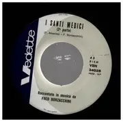 7inch Vinyl Single - Fred Borzacchini - I Santi Medici