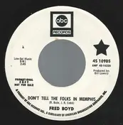 Fred Boyd - Don't Tell The Folks In Memphis