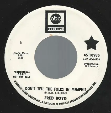 Fred Boyd - Don't Tell The Folks In Memphis