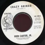 Fred Carter, Jr. - Crazy Gringo