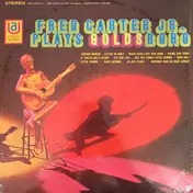 Fred Carter, Jr. - Fred Carter Jr. Plays Goldsboro