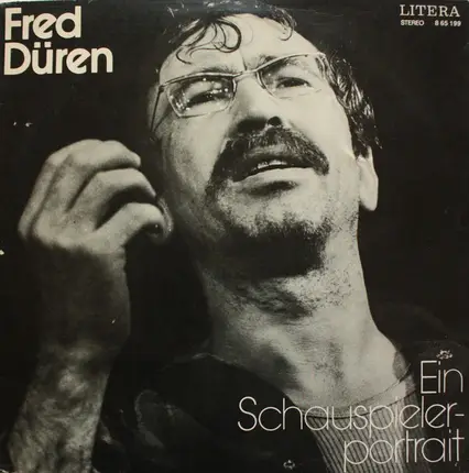 Fred Düren - Ein Schauspieler-Portrait