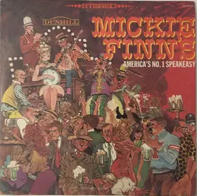 Fred E. Finn - Mickie Finn's - America's No. 1 Speakeasy