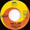 7inch Vinyl Single - Fred E. Finn With The Augmented Mickie Finn Band - More