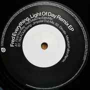 12inch Vinyl Single - Fred Everything - Light Of Day Remix EP