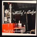 CD - Fred Eaglesmith - Milly's Cafe