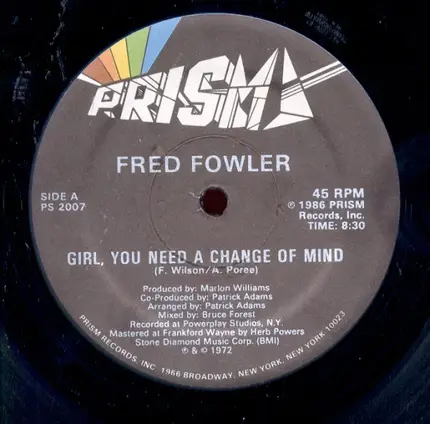 Fred Fowler - Girl, You Need A Change Of Mind