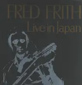 Fred Frith - Live in Japan