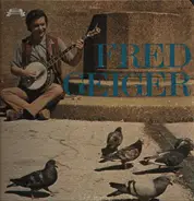 Fred Geiger - Fred Geiger