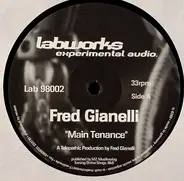 Fred Giannelli - Main Tenance