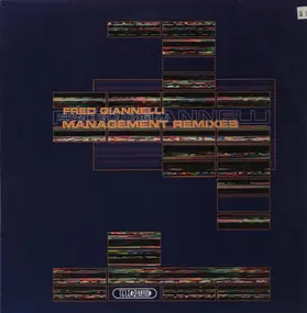 Fred Giannelli - Management (Remixes)