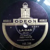 Fred Gouin - La-Bas / Tu M'Avais Dit : Je T'Aime