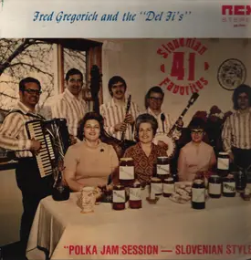 Fred Gregorich And The "Del Fi's" - Polka Harvest Time