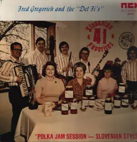 Fred Gregorich And The "Del Fi's" - Polka Harvest Time