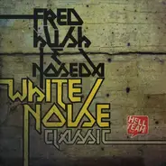 Fred Hush & Noseda - White Noise / Classic