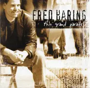 Fred Haring - This Grande Parade