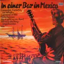 LP - Fred Heiders - In Einer Bar In Mexico - Fred Heiders Singt Heino's Größte Erfolge