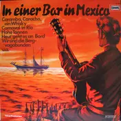 Fred Heiders - In Einer Bar In Mexico - Fred Heiders Singt Heino's Größte Erfolge