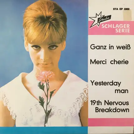 Fred Karmann , Starlet-Studio-Band , Boy Cliff , The Red Cats - Ganz In Weiß / Merci Cherie / Yesterday Man / 19th Nervous Breakdown