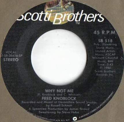 Fred Knoblock - Why Not Me / Can I Get A Wish