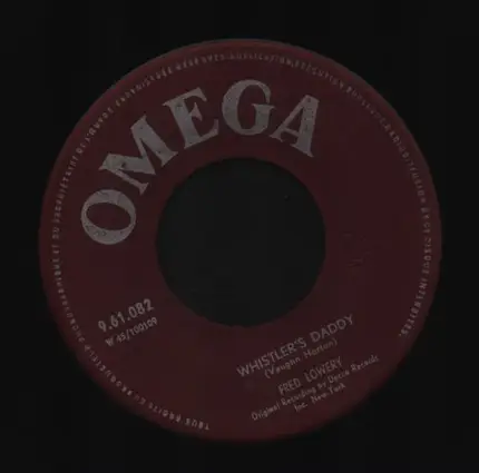 Fred Lowery - Theme from the proud ones / Whistler´s daddy