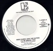Fred Parris And The Five Satins - I'll Be Seeing You