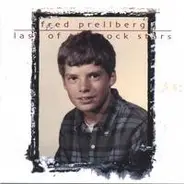 Fred Prellberg - Last Of The Rock Stars
