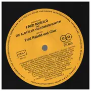 LP - Fred Rabold und die Original Albtäler Volksmusikanten - Wir Gratulier'n Und Wünschen Dir...