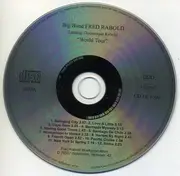 CD - Fred Rabold Big Band , Leitung: Dominique Rabold - World Tour