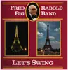 LP - Fred Rabold Big Band - Let's Swing