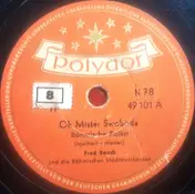 Fred Rauch - Oh Mister Swoboda / Lieber Franz