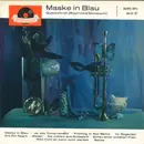 7inch Vinyl Single - Fred Raymond - Günther Schwenn - Maske In Blau - Querschnitt