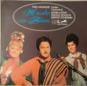 LP - Fred Raymond , Marika Rökk , Rudolf Schock , Margit Schramm - Maske In Blau - Großer Querschnitt