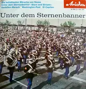 Fred Reiske Mit Seinem Großen Blasorchester - Unter Dem Sternenbanner